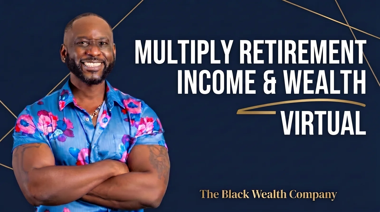 Multiply Retirement Income & Wealth training banner — weekly virtual session