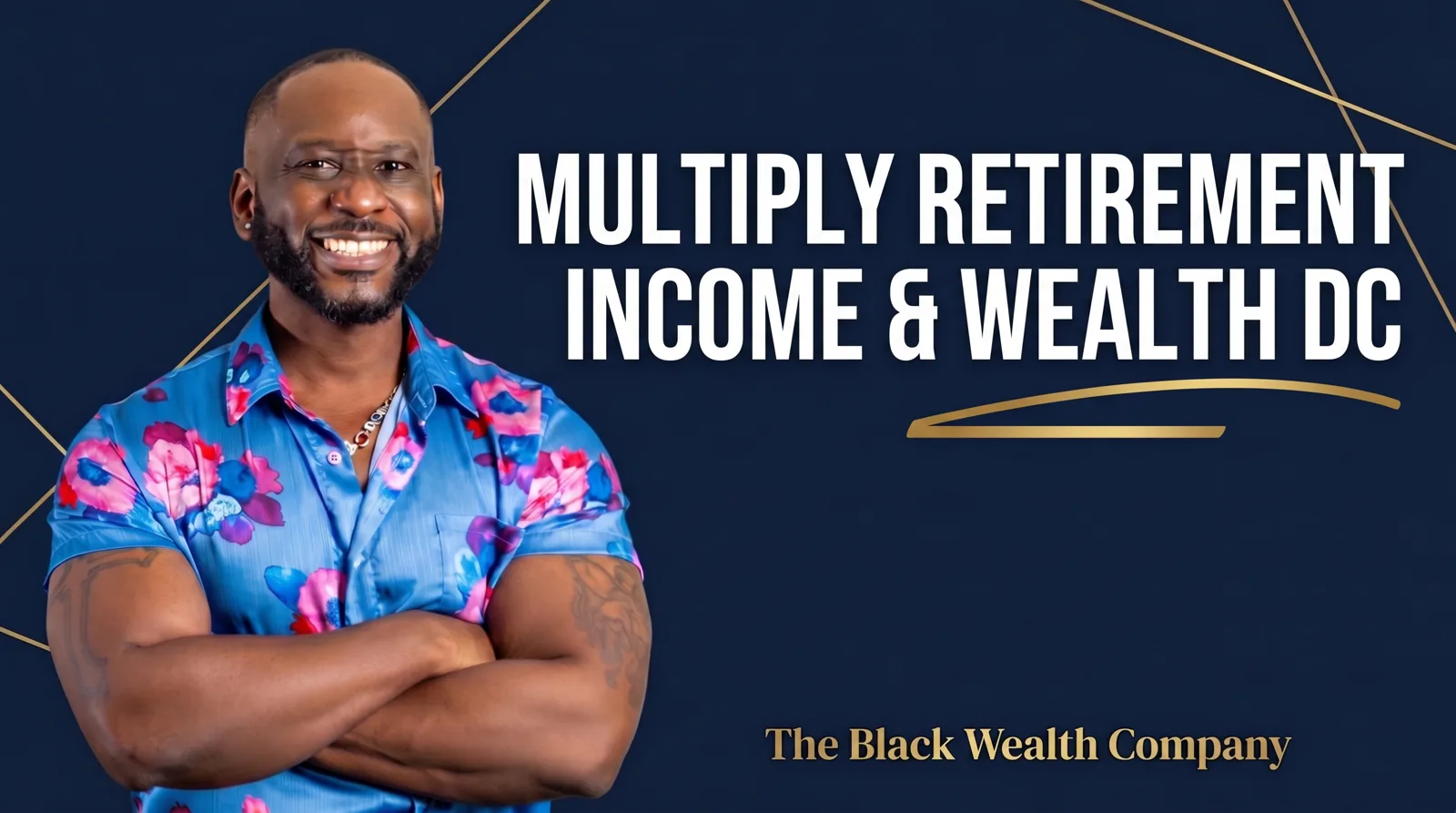 Multiply Retirement Income & Wealth training banner — Washington DC live session