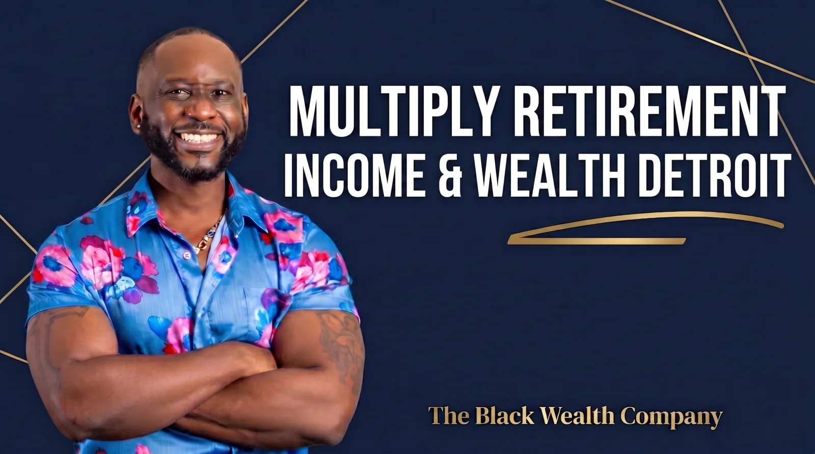 Multiply Retirement Income & Wealth training banner — Detroit live session