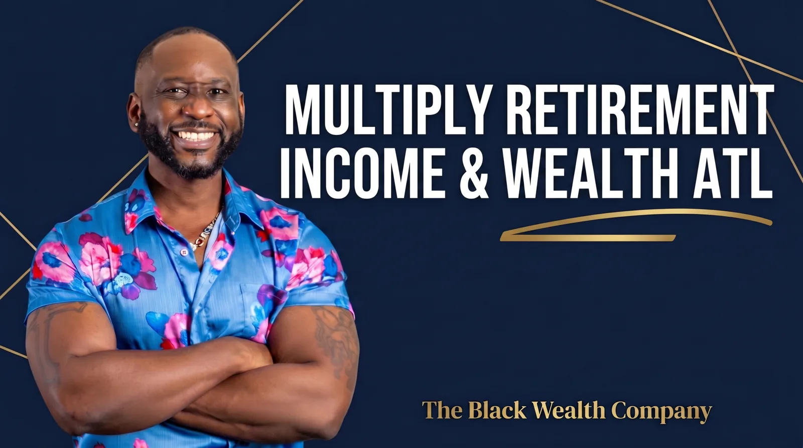 Multiply Retirement Income & Wealth training banner — Atlanta live session